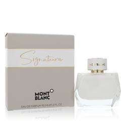 Montblanc Signature Perfume By Mont Blanc Eau De Parfum Spray Perfume for Women